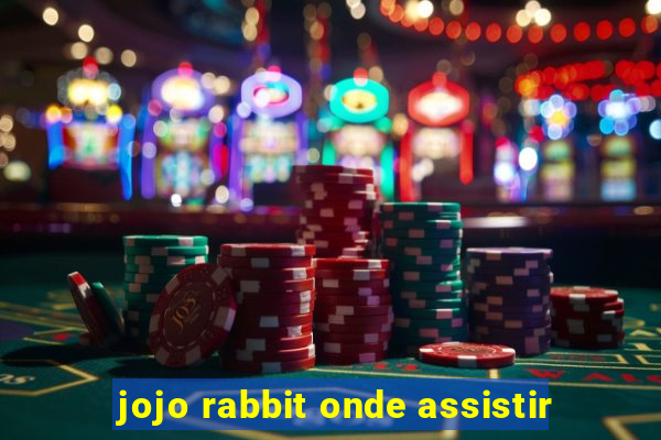 jojo rabbit onde assistir